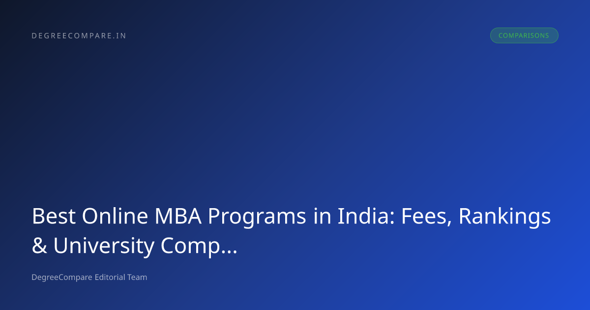Best Online MBA Programs in India: Fees, Rankings & University ...